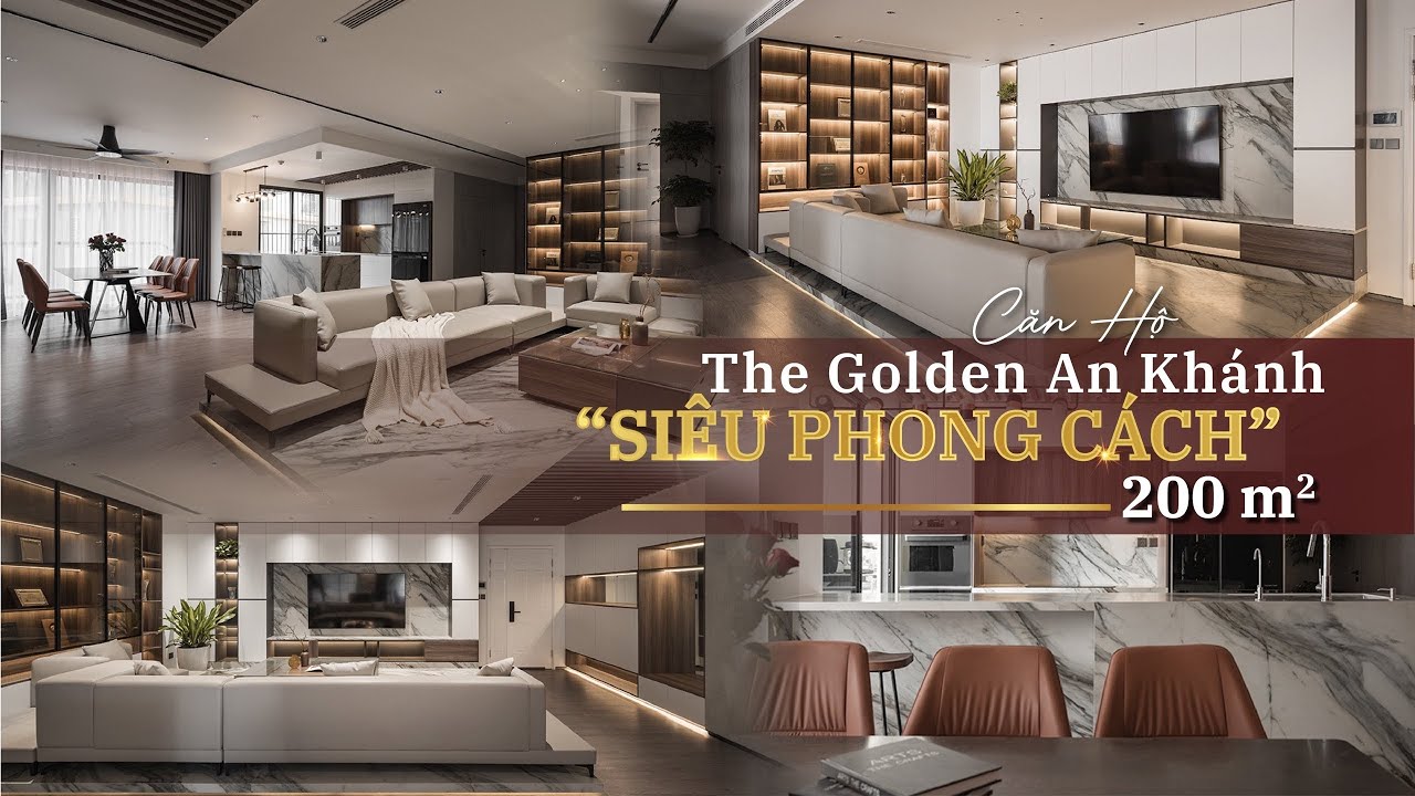 The Golden An Khanh - 4-Bedroom Apartment, 200m2, "Super Stylish" | An Cuong x MARCH