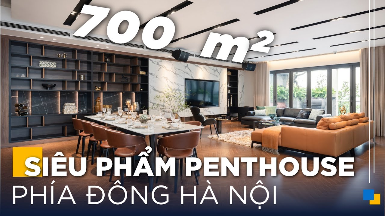 Siêu Phẩm Penthouse 700m2 Tuyệt Đỉnh | Gỗ An Cường x Ái Linh Company