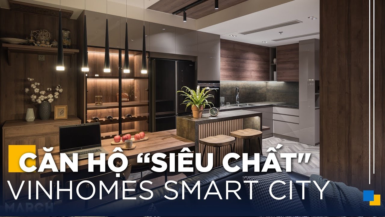 "Siêu Chất" Căn Hộ Vinhomes Smart City | Gỗ An Cường x MARCH Architecture